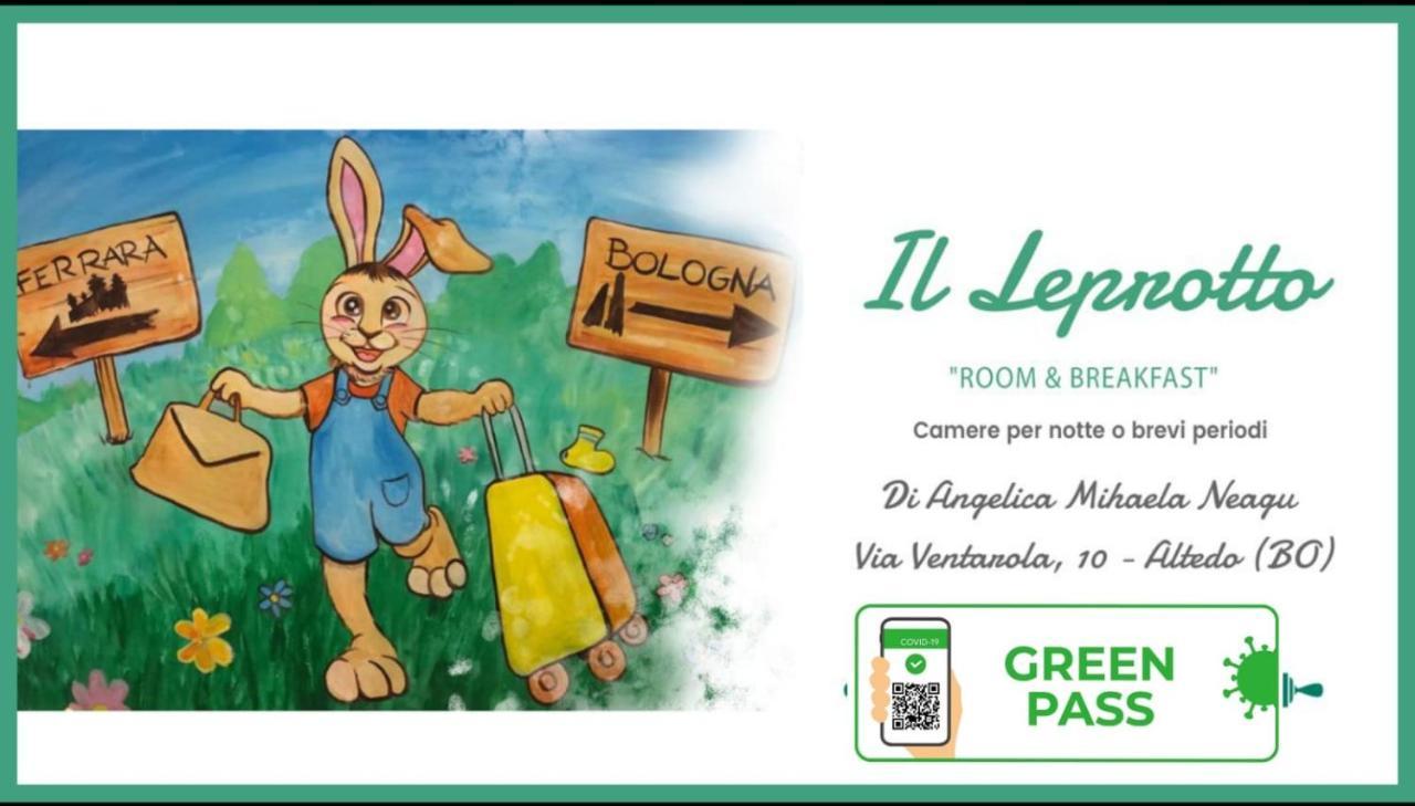Il Leprotto - Room & Breakfast Altedo Dış mekan fotoğraf